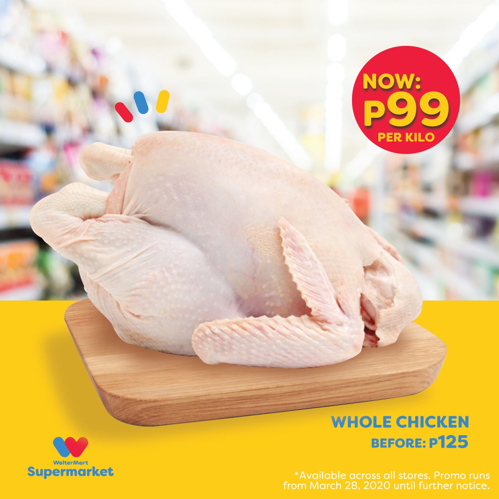 WalterMart Supermarket Offers Whole Chicken For P99 Per Kilo