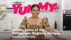 Yummy.ph October 2023 Digital Issue | Hidden Gems of the Philippines: Regional Recipes ft Abi Marquez