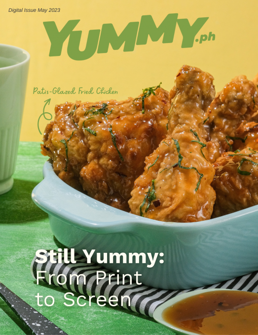 Yummy.ph May 2023 Digital Issue - Patis-Glazed Chicken
